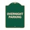 Signmission Designer Series Overnight Parking, Green & Tan Heavy-Gauge Aluminum Sign, 24" x 18", G-1824-23514 A-DES-G-1824-23514 - alternate 1